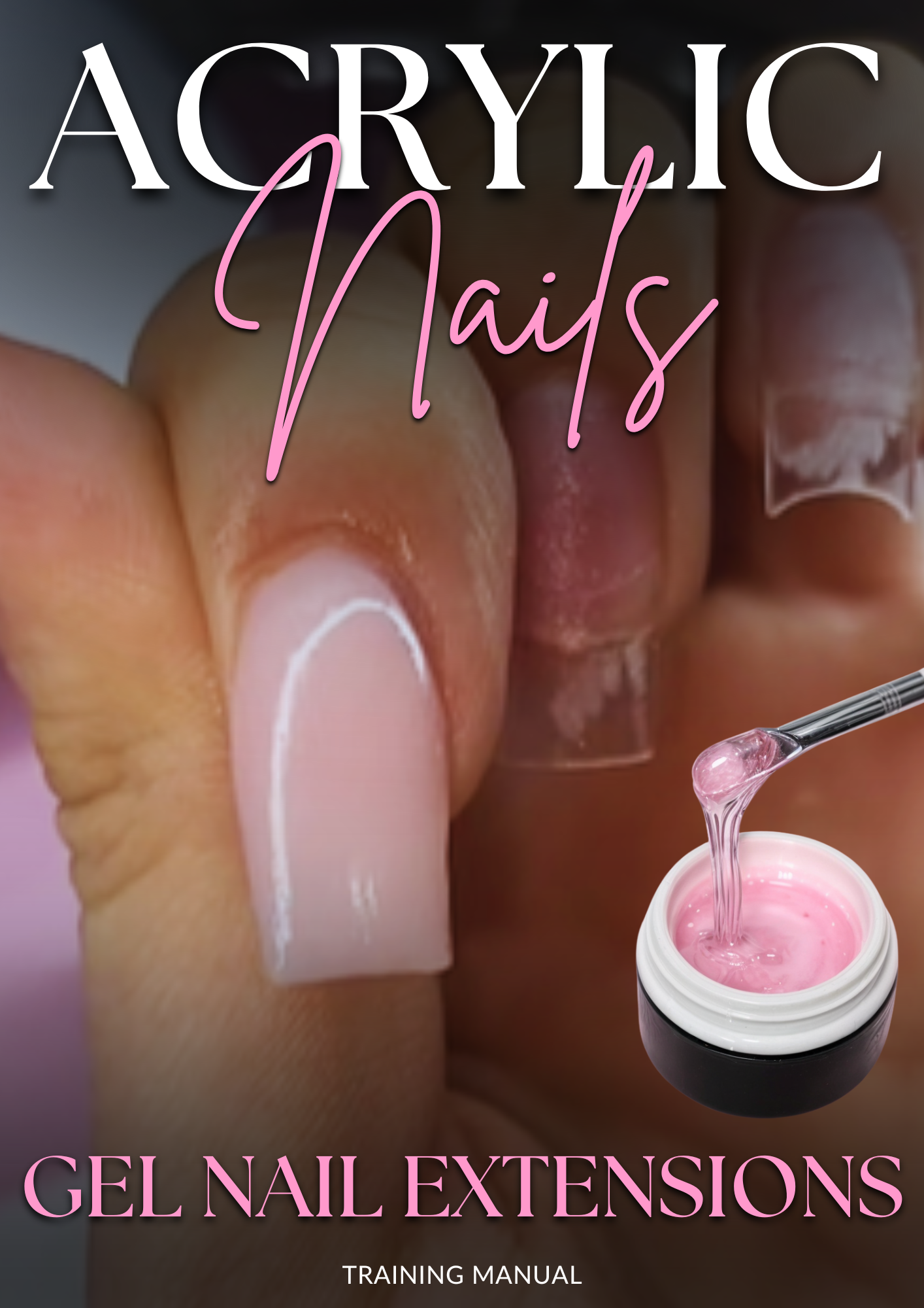 All In One Acrylic Nails Mastery Bundle - 5 Manual Training (PDF)