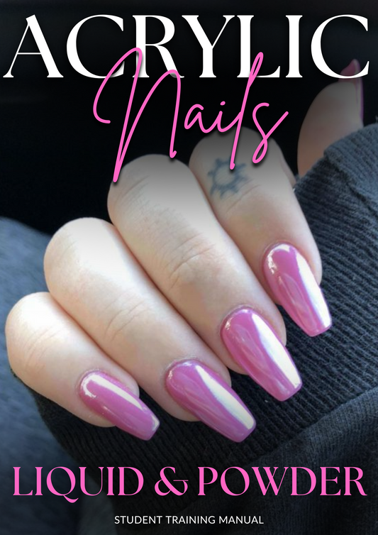 Acrylic Nails: Liquid & Powder Training Manual (PDF)