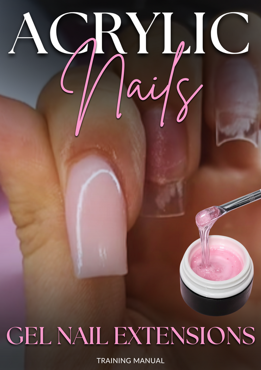 Acrylic Nails Manual - Gel Extensions Manual (PDF)